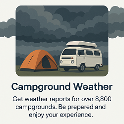 Campground Weather - Check Reports for 8800+ Locations